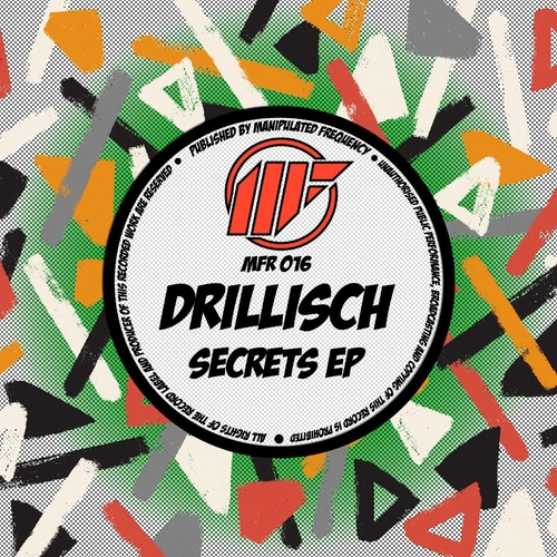 Drillisch - Secrets EP [MFR016]